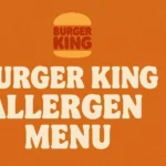 Burger King Allergen Menu Allergen